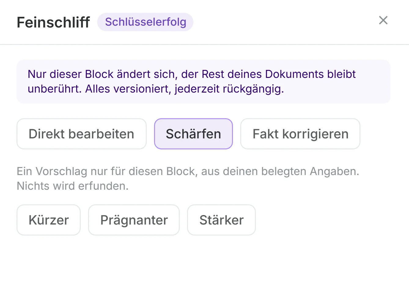 Schärfen im Dokument-Editor von synvyr: für einen gewählten Erfolg die Richtungen Kürzer, Prägnanter und Stärker.